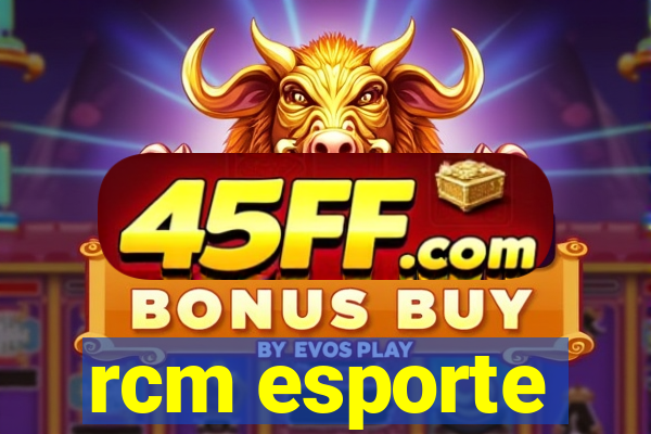 rcm esporte
